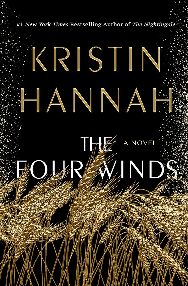 The Four Winds by Kristin Hannah
