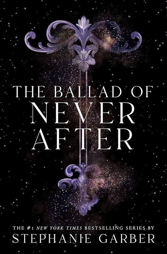 The Ballad of Never After (Hardcover)